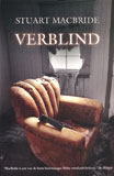 Verblind / Stuart MacBride