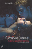 Razernij & Duister weerzien - The Vampire Diaries / L.J. Smith