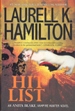 Aniota Blake: Hit List / Laurell K. Hamilton
