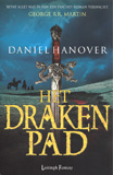 Het Drakenpad / Daniel Hanover