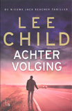 Achtervolging / Lee Child