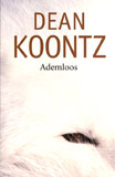 Ademloos / Dean Koontz