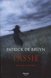 Passie / Patrick De Bruyn