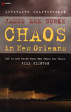 Chaos in New Orleans / Jamese Lee Burke