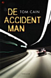 De Accident Man / Tom Cain