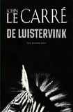 De Luistervink / John Le Carré