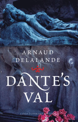 Dante's val / Arnaud Delalande