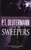 Sweepers / P.T. Deutermann