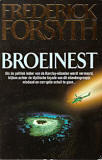 Broeinest / Frederick Forsyth