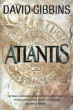 Atlantis / David Gibbins