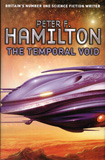 The Temporal Void / Peter Hamilton