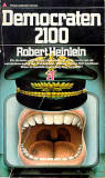 Democraten 2100 (1979) / Robert A. Heinlein