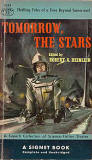 Tomorrow the Stars / Robert A. Heinlein