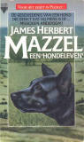 Mazzel, een hondeleven / James Herbert