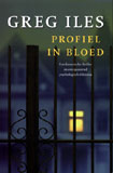 Profiel in bloed / Greg Iles