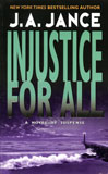 Injustice for All / J.A. Jance