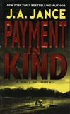 Payment in Kind / J.A. Jance