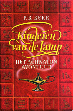 Kinderen van de Lamp / Het Achnaton Avontuur : P.B. Kerr