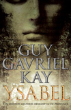 Ysabel / Guy Gavriel Kay