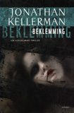 Beklemming - Een Alex Delaware thriller / Jonathan Kellerman