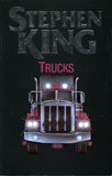 Trucks / Stephen King