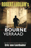 Het Bourne Verraad / Eric Van Lustbader