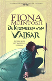 Het Bloed van de Tiran / De Kronieken van Valisar 2 - Fiona McIntosh