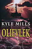 Olievlek / Kyle Mills