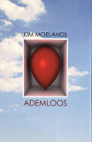 Ademloos / Kim Moelands