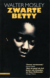 Zwarte Betty / Walter Mosley