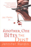 Another One Bites the Dust (Jaz Parks 2) / Jennifer Rardin