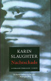 Nachtschade / Karin Slaughter