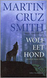Wolf eet hond / Martin Cruz Smith