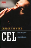 Cel / Charles den Tex