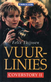 Vuurlinies - Coverstory II / Felix Thijssen