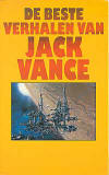 De beste verhalen van Jack Vance / Jack Vance