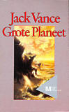 Grote planeet / Jack Vance