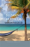 Vakantiegeld / Suzanne Vermeer