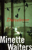Duivelsveer / Minette Walters