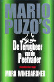 Mario Puzo's De Terugkeer van de Peetvader / Mark Winegardner