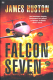 Falcon Seven / James Huston