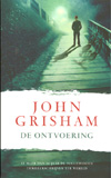 De ontvoering / John Grisham