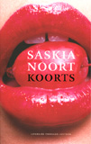 Koorts / Saskia Noort