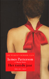 Het tiende jaar (Women's Murder Club) / James Patterson & Maxine Paetro