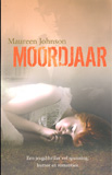 Moordenaar / Maureen Johnson