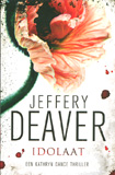 Idolaat / Jeffery Deaver
