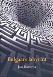 Bulgaars labyrint / Jan Buruma