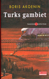 Turks Gamiet / Boris Akoenin