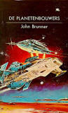De planetenbouwers / John Brunner
