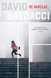 De Aanslag / David Baldacci
